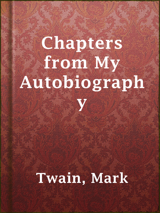 Upplýsingar um Chapters from My Autobiography eftir Mark Twain - Til útláns